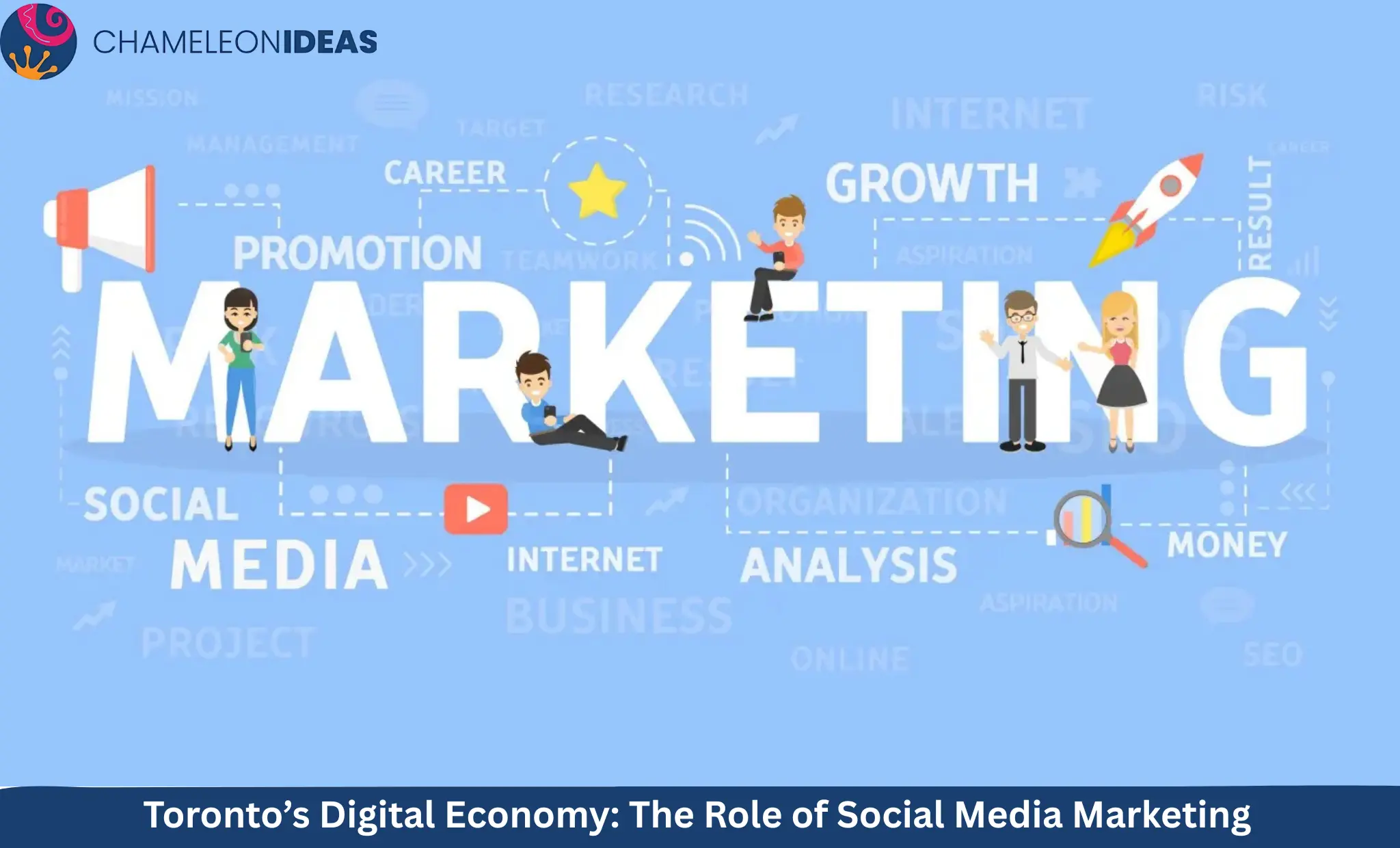 Toronto digital economy social media marketing - Chameleon