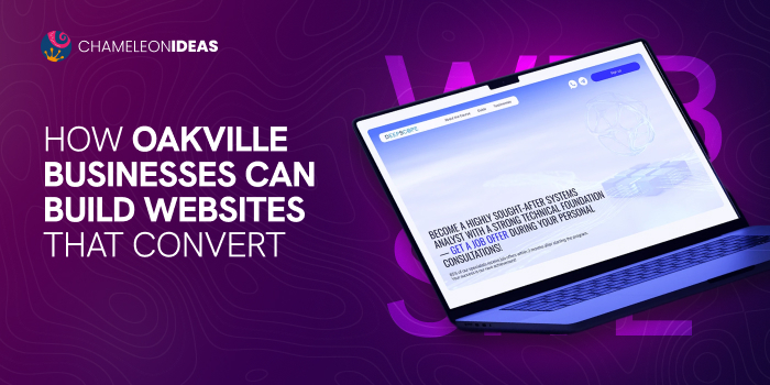 How Oakville Businesses Can Build Websites That Convert