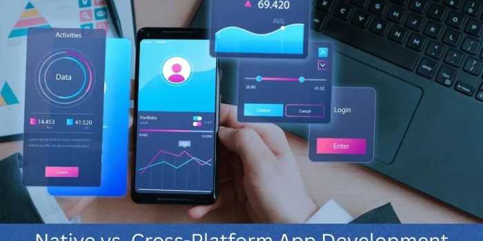 Native vs cross platform App Development