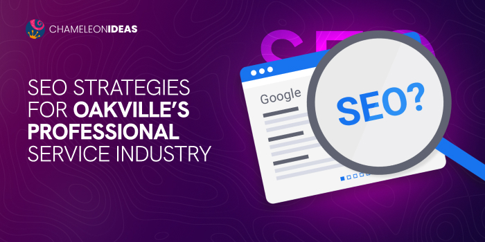 SEO for Oakville strategies for professional service Industry